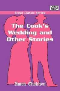 The Cook's Wedding and Other Stories （Large Print）