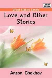 Love and Other Stories （Large Print）