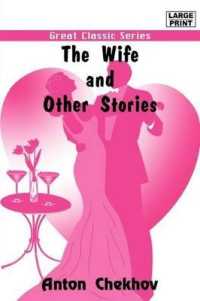 The Wife and Other Stories （Large Print）