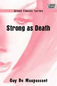Strong as Death （Large Print）