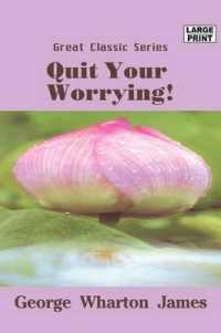 Quit Your Worrying! （Large Print）