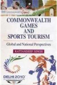 Commonwealth Games and Sports Tourism : Global and National Perspectives