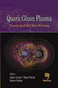 Quark Gluon Plasma : Proceedings of Qgp Meet Workshop -- Hardback