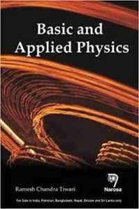 Basic and Applied Physics : Recent Advances -- Hardback
