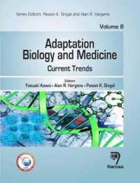 Adaptation Biology and Medicine, Volume 8 : Current Trends -- Hardback