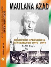 Maulana Azad : Selected Speeches and Statements, 1940-47