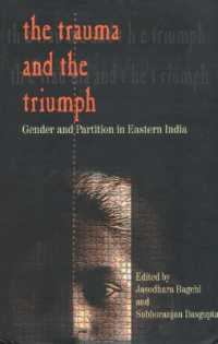 Trauma & the Triumph : Gender & Partition in Eastern India