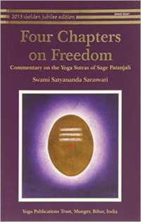 Four Chapters on Freedom : Commentary on the Yoga Sutras of Patanjali