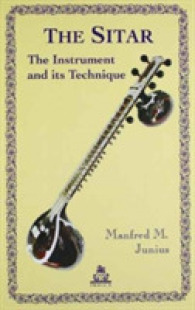The Sitar : The Instrument and Its Technique
