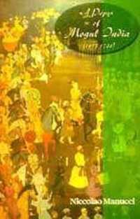 A Pepys of Mogul India : (1653 - 1708)