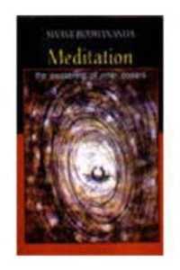 Meditation : The Awakening of Inner Powers