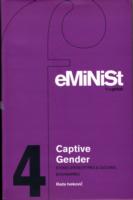 Captive Gender : Ethnic Stereotypes and Cultural Boundaries