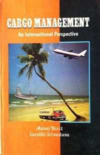 Cargo Management : Global Perspectives