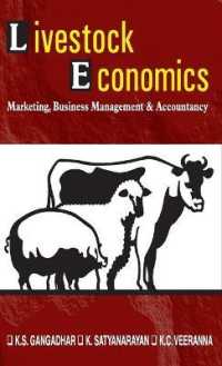 Livestock Economics : Marketing， Business Management and Accountancy