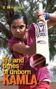 Life and Times of Unborn Kamla