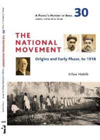 A People`s History of India 30 - the National Movement: Origins and Early Phase to 1918
