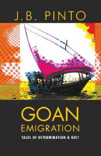 Goan Emigration: Tales of Determination and Grit : Reprint of 1960s