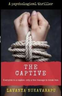 The Captive : Psychological Thriller (1)