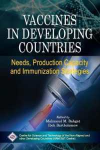 Vaccines in Developing Countries : Needs, Production Capacity and Immunization Strategies