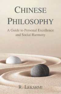 Chinese Philosophy : A Guide to Personal Excellence and Social Harmony