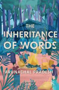 The Inheritance of Words - Writings from Arunachal Pradesh