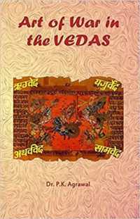 Art of War in the Vedas