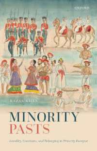 Minority Pasts : Locality, Emotions, and Belonging in Princely Rampur