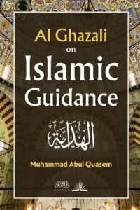 Al Ghazali on Islamic Guidance : English Translation of بداية الهداية