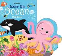 Under the Ocean : Flap Book
