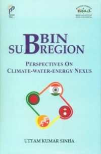 BBIN Sub-Region : Perspectives on Climate-Water-Energy Nexus