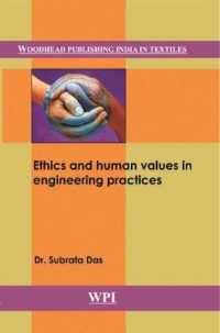 Ethics and Human Values in Engineering Practices (Woodhead Publishing India in Textiles)
