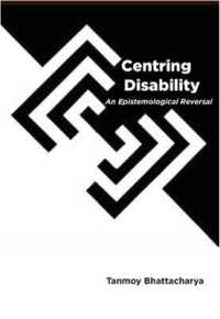 Centring Disability : An Epistemological Reversal