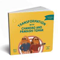 Transformation with Chandro and Prakashi Tomar (Learning to Be) （Board Book）