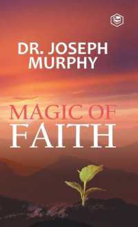 The Magic of Faith