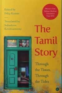 The Tamil Story : Through the Times, through the Tides