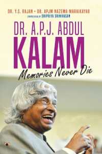 Dr. A.P.J. Abdul Kalam Memories Never Die (English Translation of Ninaivugalukku Maranamillai)