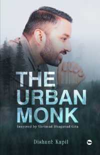The Urban Monk Inspired by Bhagavad Gita