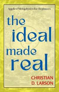 The Ideal Made Real