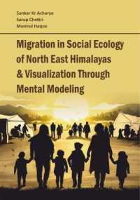 Migration in Social Ecology of North East Himalayas and Visualization through Mental Modeling