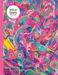 Arts to Hearts Magazine 3 (Edition3) （3RD Large Print）