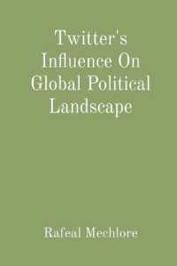 Twitter's Influence on Global Political Landscape