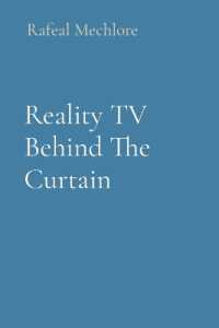 Reality TV Behind the Curtain