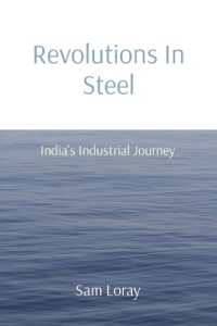 Revolutions in Steel: India's Industrial Journey