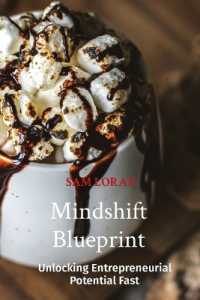 Mindshift Blueprint: Unlocking Entrepreneurial Potential Fast