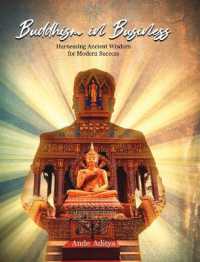 Buddhism in Business: Harnessing Ancient Wisdom for Modern Success