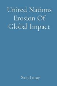 United Nations Erosion of Global Impact