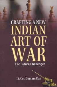 Crafting a New Indian Art of War for Future Challenges
