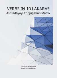 Dhatupatha Verbs in 10 Lakaras Ashtadhyayi Conjugation Matrix