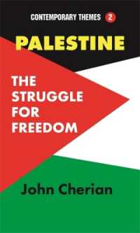 Palestine : The Struggle for Freedom (Contemporary Themes 2)