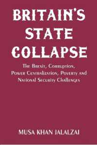 Britain's State Collapse the Brexit, Corruption, Power Centralization, Poverty and National Security Challenges